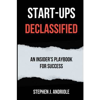 Start-Ups DECLASSIFIED