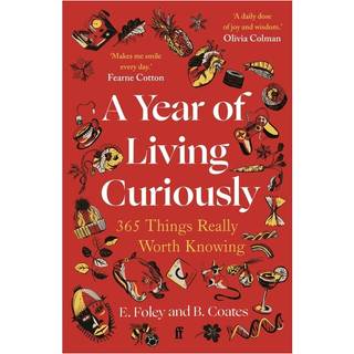 A Year of Living Curiously