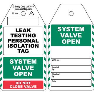 Leak Testing Personal Isolation Tag / Valve Open