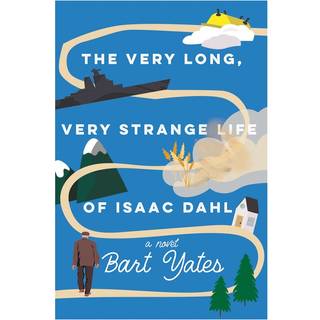 The Very Long, Very Strange Life of Isaac Dahl