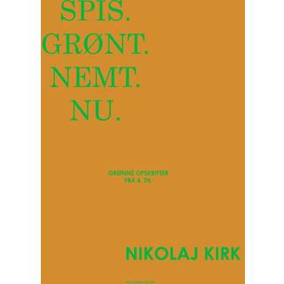 Spis. Grønt. Nemt. Nu.