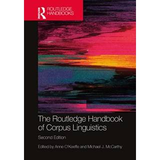 The Routledge Handbook of Corpus Linguistics