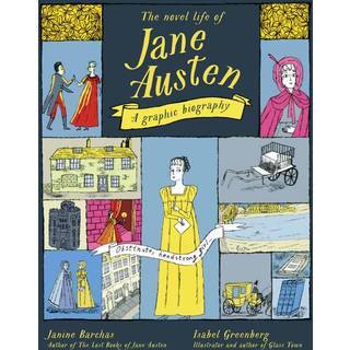 The Novel Life of Jane Austen