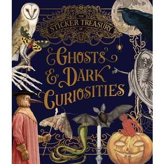 The Sticker Treasury of Ghosts & Dark Curiosities