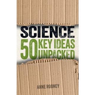 Science: 50 Key Ideas Unpacked