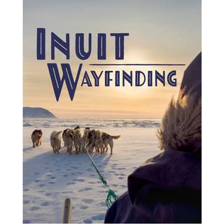 Inuit Wayfinding