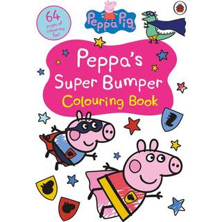 Peppa Pig: Peppa’s Super Bumper Colouring Book