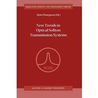 New Trends in Optical Solition Transmission Systems
