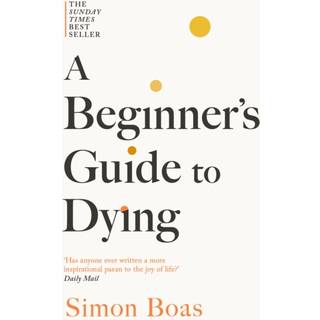 A Beginner's Guide to Dying