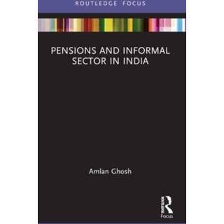 Pensions and Informal Sector in India