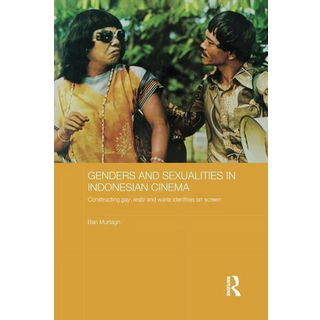 Genders and Sexualities in Indonesian Cinema
