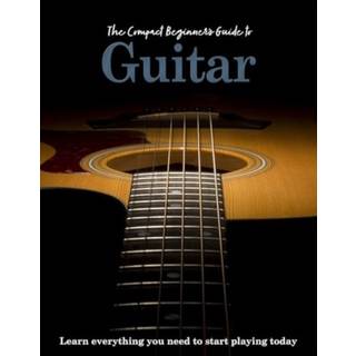 The Compact Beginner's Guide to Guitar