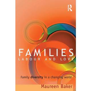 Families, Labour and Love