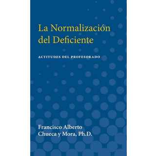 La Normalizacion del Deficiente