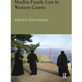 Muslim Family Law in Western Courts