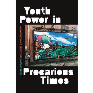 Youth Power in Precarious Times