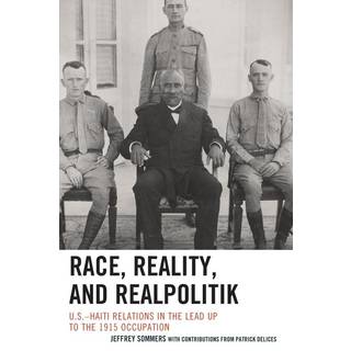 Race, Reality, and Realpolitik