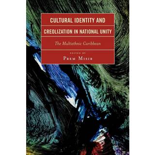 Cultural Identity and Creolization in National Unity