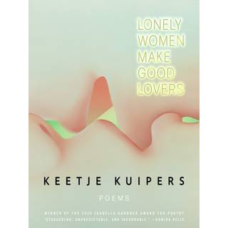 Lonely Women Make Good Lovers