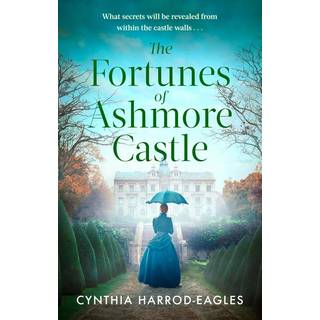 The Fortunes of Ashmore Castle