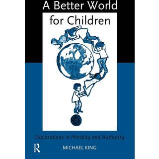 A Better World for Children?