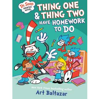Dr. Seuss Graphic Novel: Thing One and Thing Two Have Homework to Do