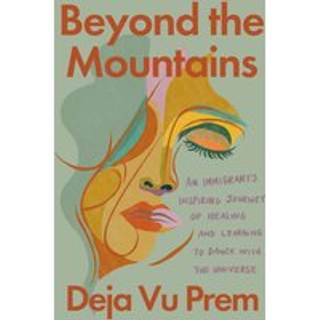 Beyond the Mountains