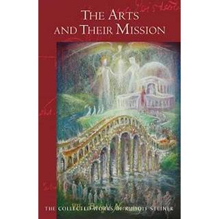 The Arts and Their Mission