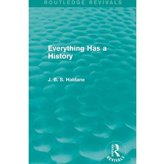 Everything Has a History