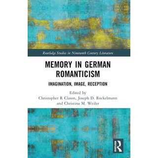 Memory in German Romanticism