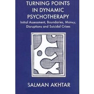 Turning Points in Dynamic Psychotherapy