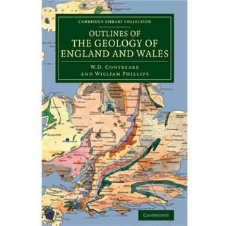 Outlines of the Geology of England and Wales