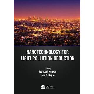 Nanotechnology for Light Pollution Reduction