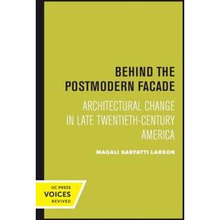 Behind the Postmodern Facade