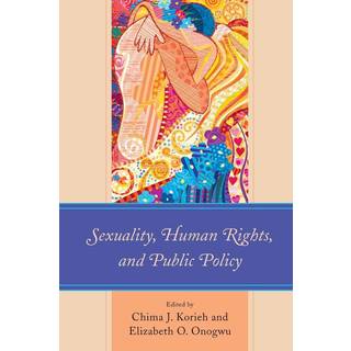 Sexuality, Human Rights, and Public Policy