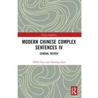 Modern Chinese Complex Sentences IV