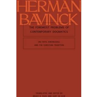 The Foremost Problems of Contemporary Dogmatics