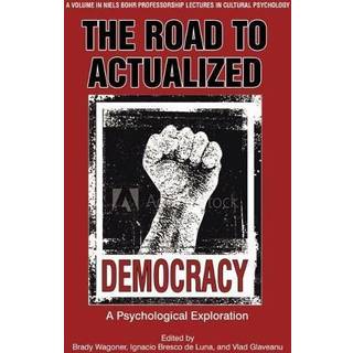 The Road to Actualized Democracy