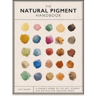 The Natural Pigment Handbook