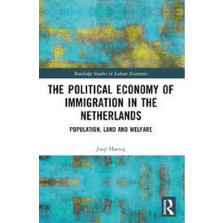 The Political Economy of Immigration in The Netherlands
