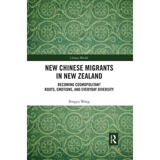 New Chinese Migrants in New Zealand