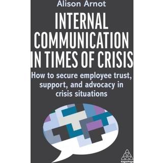 Internal Communication in Times of Crisis