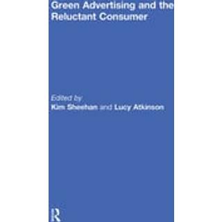 Green Advertising and the Reluctant Consumer