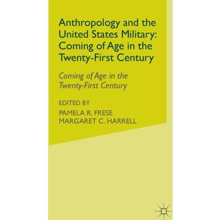 Anthropology and the United States Military