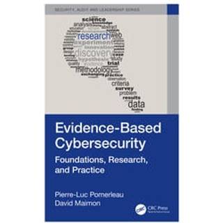 Evidence-Based Cybersecurity
