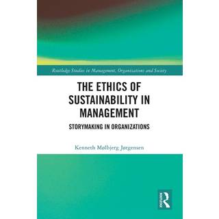 The Ethics of Sustainability in Management