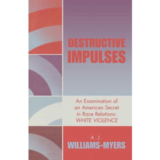 Destructive Impulses