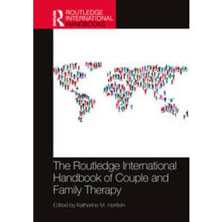 The Routledge International Handbook of Couple and Family Therapy