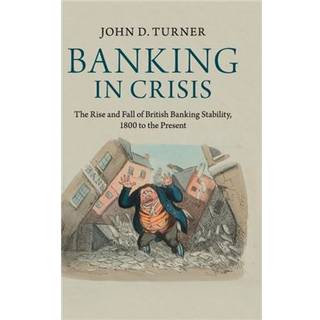 Banking in Crisis