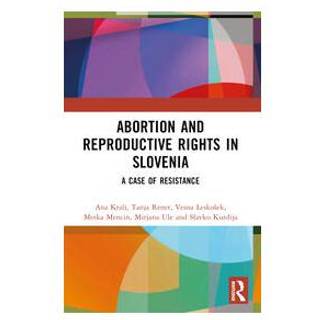 Abortion and Reproductive Rights in Slovenia